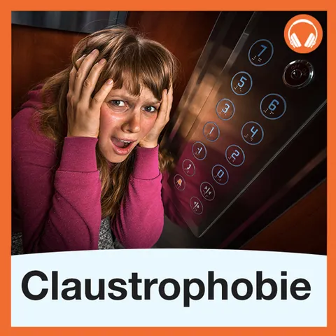 Claustrophobie