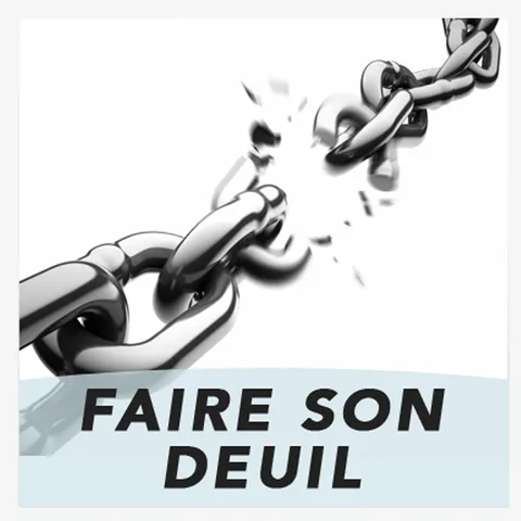 Faire son deuil