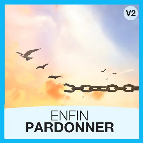Enfin pardonner