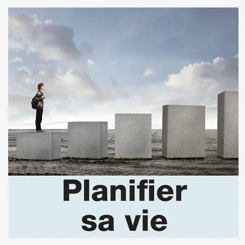 PACK : Planifier sa vie