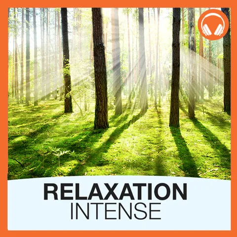 Relaxation Intense